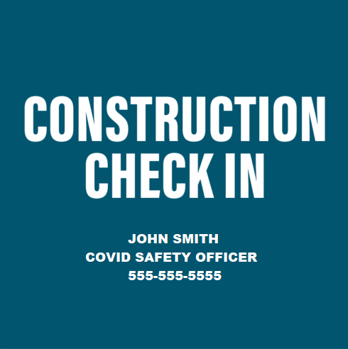 COVID Construction Check in Signs