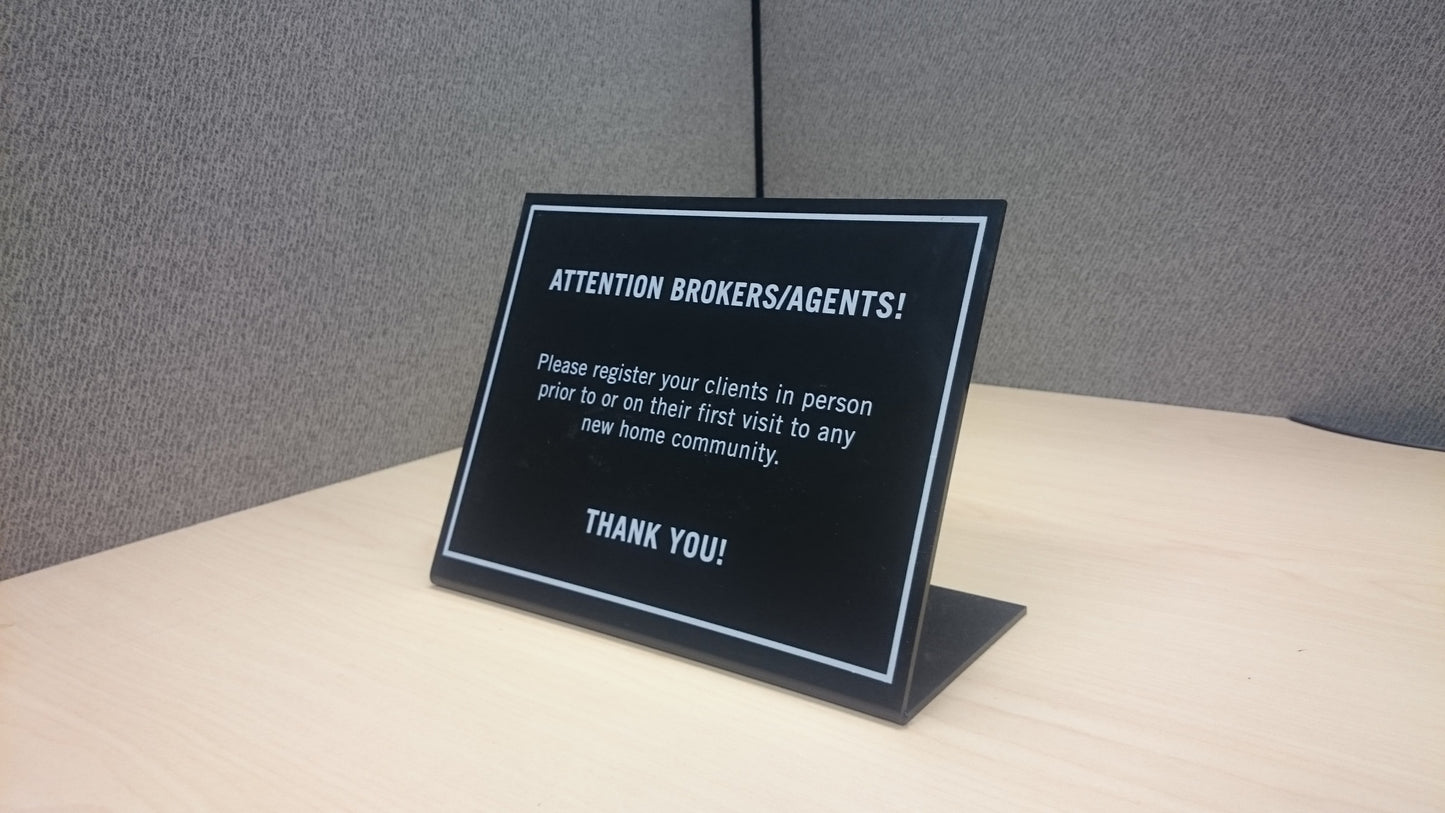 "Attention Brokers/Agents" Plaque for Sales Centers