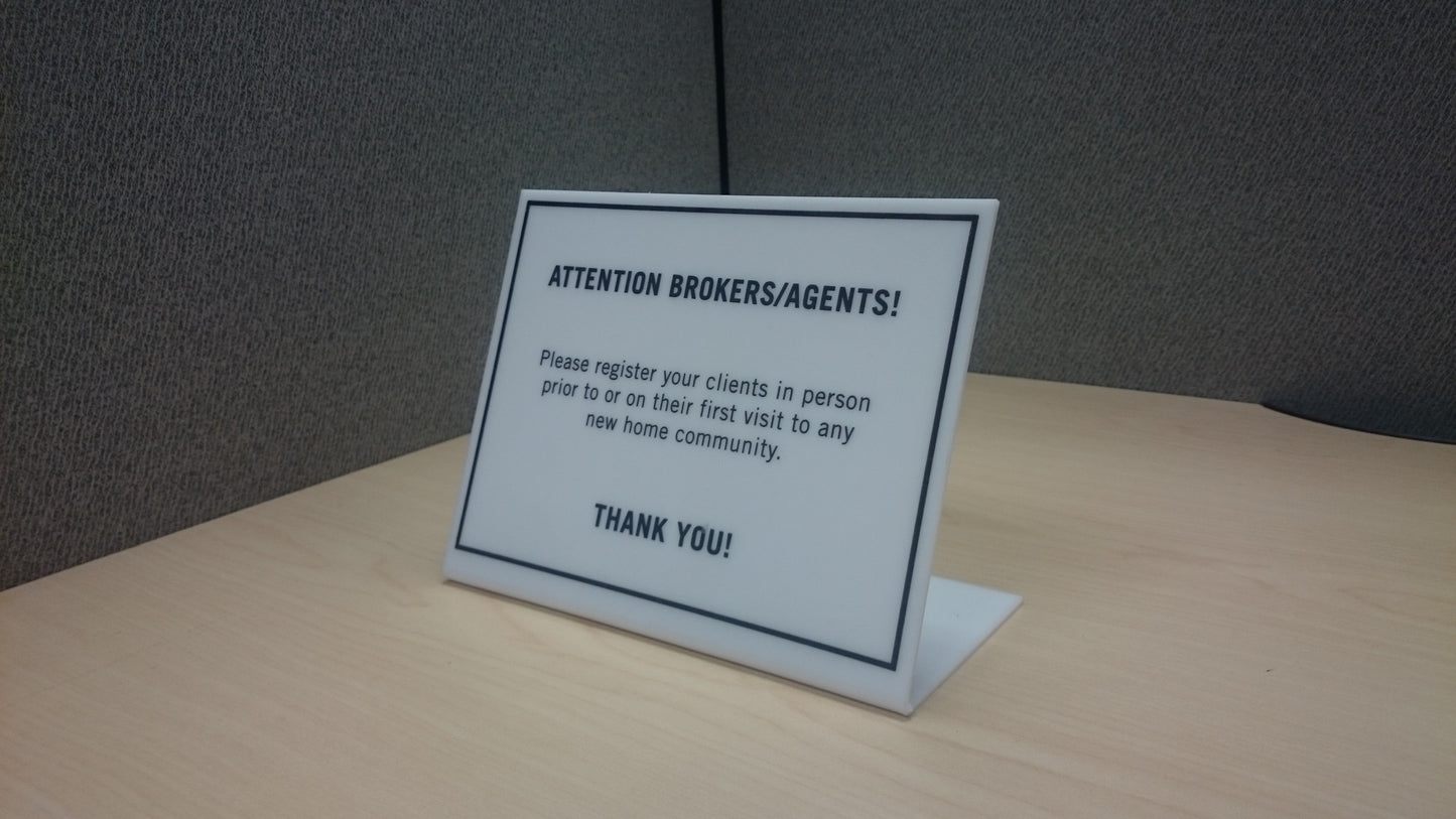 "Attention Brokers/Agents" Plaque for Sales Centers