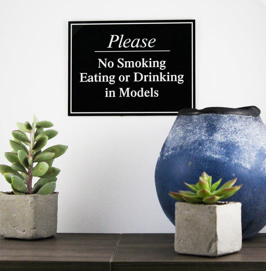 8" x 6" No Smoking Eating or Drinking in Models Plaque