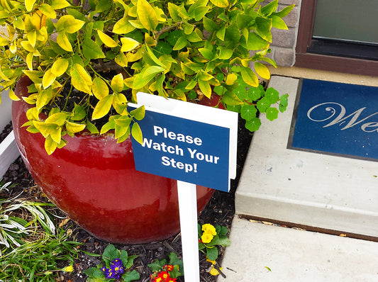 Watch Your Step Sign